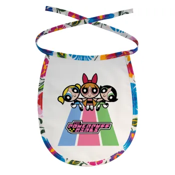 The powerpuff girls , Σαλιάρα μωρού αλέκιαστη με κορδόνι Χρωματιστή