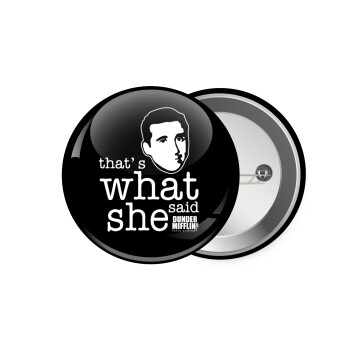 The office Michael That's what she said, Κονκάρδα παραμάνα 7.5cm