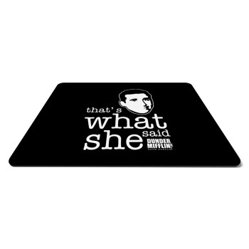The office Michael That's what she said, Mousepad rect 27x19cm