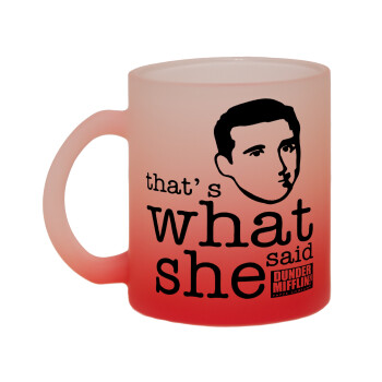 The office Michael That's what she said, Κούπα γυάλινη δίχρωμη με βάση το κόκκινο ματ, 330ml