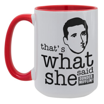 The office Michael That's what she said, Κούπα Mega 15oz, κεραμική Κόκκινη, 450ml