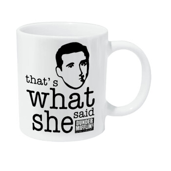 The office Michael That's what she said, Κούπα Giga, κεραμική, 590ml