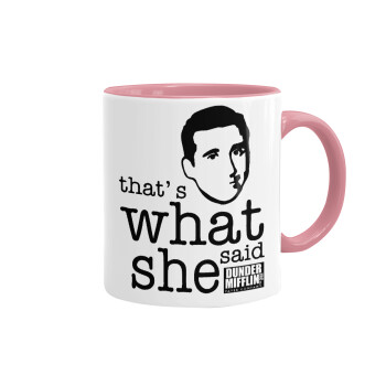 The office Michael That's what she said, Mug colored pink, ceramic, 330ml