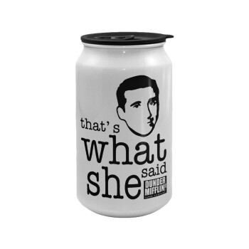 The office Michael That's what she said, Κούπα ταξιδιού μεταλλική με καπάκι (tin-can) 500ml