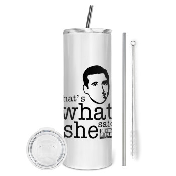 The office Michael That's what she said, Eco friendly stainless steel tumbler 600ml, with metal straw & cleaning brush