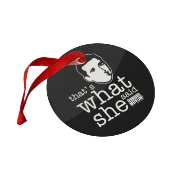 The office Michael That's what she said, Στολίδι Χριστουγεννιάτικο στολίδι γυάλινο 9cm