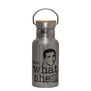 The office Michael That's what she said, Μεταλλικό παγούρι θερμός (Stainless steel) Ασημένιο με ξύλινο καπακι (bamboo), διπλού τοιχώματος, 350ml