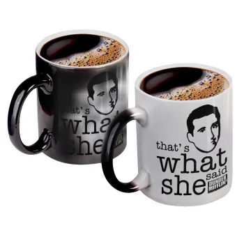 The office Michael That's what she said, Color changing magic Mug, ceramic, 330ml when adding hot liquid inside, the black colour desappears (1 pcs)