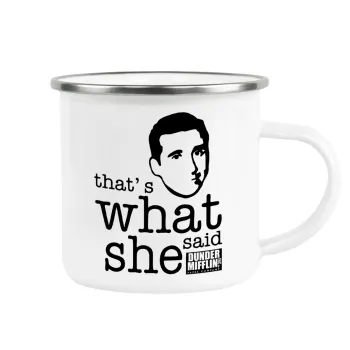 The office Michael That's what she said, Κούπα Μεταλλική εμαγιέ λευκη 360ml