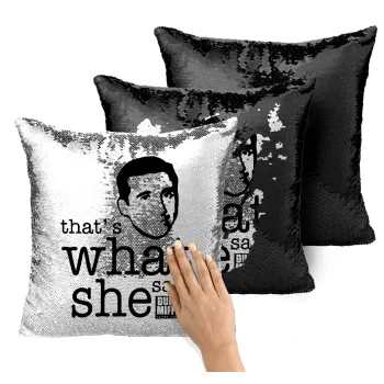 The office Michael That's what she said, Μαξιλάρι καναπέ Μαγικό Μαύρο με πούλιες 40x40cm περιέχεται το γέμισμα