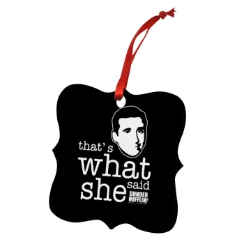 The office Michael That's what she said, Christmas ornament polygon wooden 7.5cm
