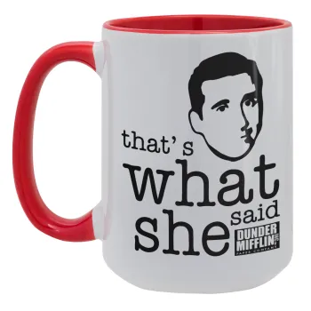 The office Michael That's what she said, Κούπα Mega 15oz, κεραμική Κόκκινη, 450ml