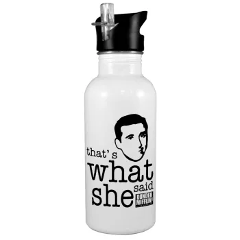 The office Michael That's what she said, White water bottle with straw, stainless steel 600ml