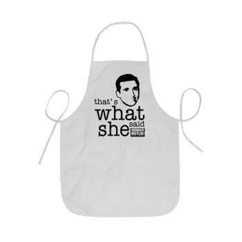 The office Michael That's what she said, Ποδιά Σεφ ολόσωμη κοντή  Παιδική (44x62cm)