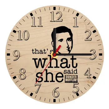 The office Michael That's what she said, Ρολόι τοίχου ξύλινο plywood (20cm)