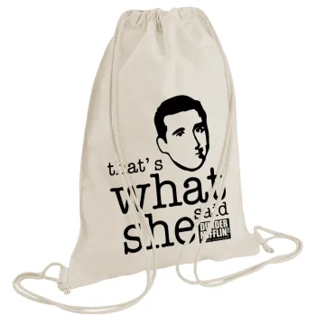 The office Michael That's what she said, Τσάντα πλάτης πουγκί GYMBAG natural (28x40cm)