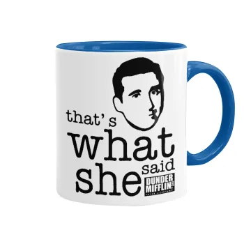 The office Michael That's what she said, Κούπα χρωματιστή μπλε, κεραμική, 330ml