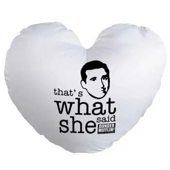 The office Michael That's what she said, Μαξιλάρι καναπέ καρδιά 40x40cm περιέχεται το  γέμισμα