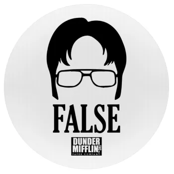 The office Dwight false, Mousepad Round 20cm