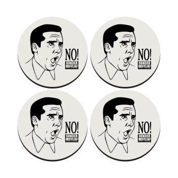 The office Michael NO!!!, SET of 4 round wooden coasters (9cm)
