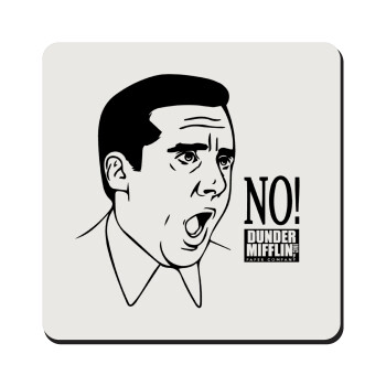 The office Michael NO!!!, Τετράγωνο μαγνητάκι ξύλινο 9x9cm