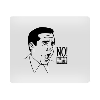 The office Michael NO!!!, Mousepad ορθογώνιο 23x19cm