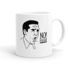 The office Michael NO!!!, Ceramic coffee mug, 330ml (1pcs)