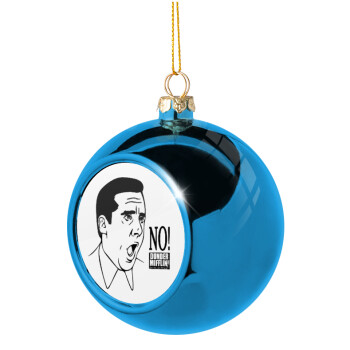 The office Michael NO!!!, Χριστουγεννιάτικη μπάλα δένδρου Μπλε 8cm