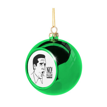 The office Michael NO!!!, Χριστουγεννιάτικη μπάλα δένδρου Πράσινη 8cm