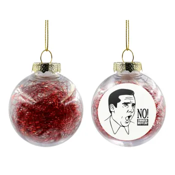 The office Michael NO!!!, Transparent Christmas tree ball ornament with red filling 8cm