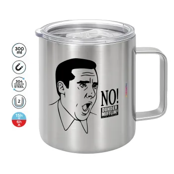 The office Michael NO!!!, Mug Stainless steel double wall 300ml