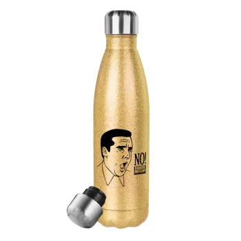 The office Michael NO!!!, Glitter gold stainless steel thermos bottle, double-walled, 500ml