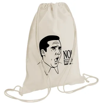 The office Michael NO!!!, Τσάντα πλάτης πουγκί GYMBAG natural (28x40cm)