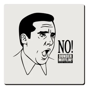 The office Michael NO!!!, Τετράγωνο μαγνητάκι ξύλινο 6x6cm