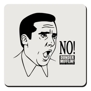 The office Michael NO!!!, Τετράγωνο μαγνητάκι ξύλινο 9x9cm