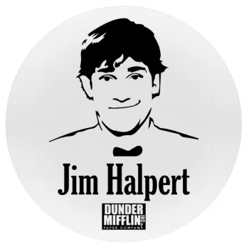 The office Jim Halpert, Mousepad Round 20cm