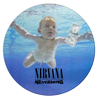 Nirvana nevermind, Επιφάνεια κοπής γυάλινη στρογγυλή (30cm)