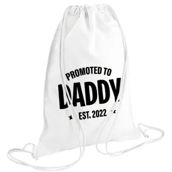 Promoted to Daddy, Τσάντα πλάτης πουγκί GYMBAG λευκή (28x40cm)