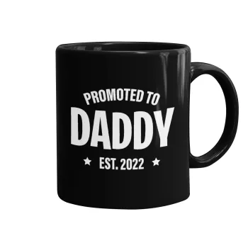 Promoted to Daddy, Mug black, ceramic, 330ml