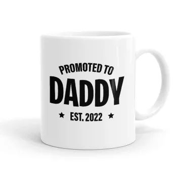 Promoted to Daddy, Κούπα, κεραμική, 330ml