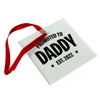 Promoted to Daddy, Στολίδι Χριστουγεννιάτικο στολίδι γυάλινο τετράγωνο 9x9cm