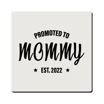 Promoted to Mommy, Τετράγωνο μαγνητάκι ξύλινο 6x6cm