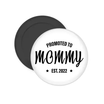 Promoted to Mommy, Μαγνητάκι ψυγείου στρογγυλό διάστασης 5cm