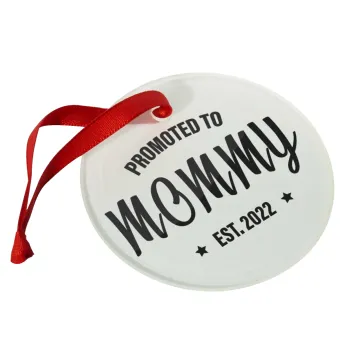 Promoted to Mommy, Στολίδι Χριστουγεννιάτικο στολίδι γυάλινο 9cm