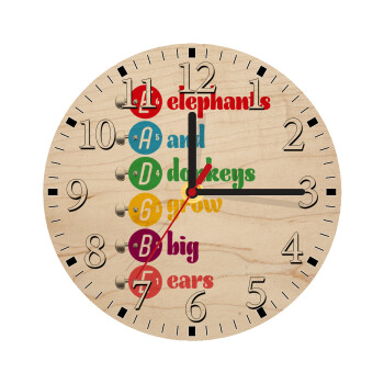 Elephants And Donkeys Grow Big Ears, Ρολόι τοίχου ξύλινο plywood (20cm)
