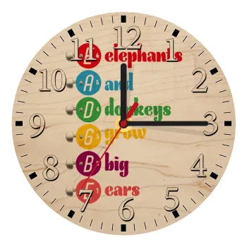 Elephants And Donkeys Grow Big Ears, Ρολόι τοίχου ξύλινο plywood (20cm)