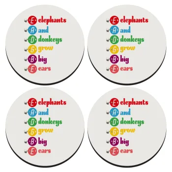 Elephants And Donkeys Grow Big Ears, SET of 4 round wooden coasters (9cm)