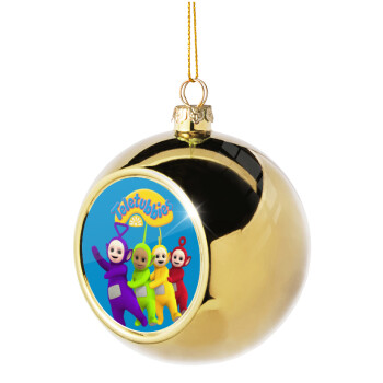 teletubbies Tinky-Winky, Dipsy, Laa Laa and Po, Χριστουγεννιάτικη μπάλα δένδρου Χρυσή 8cm