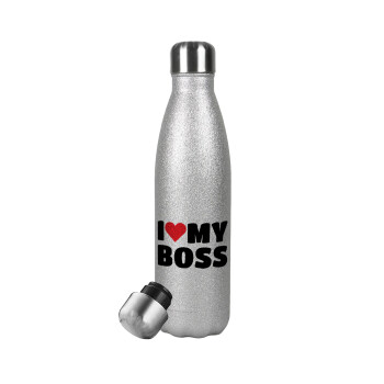 I LOVE MY BOSS, Metallic Glitter Silver Thermos Flask (Stainless steel), double-walled, 500ml