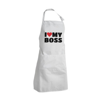 I LOVE MY BOSS, Adult Chef Apron (with sliders and 2 pockets)